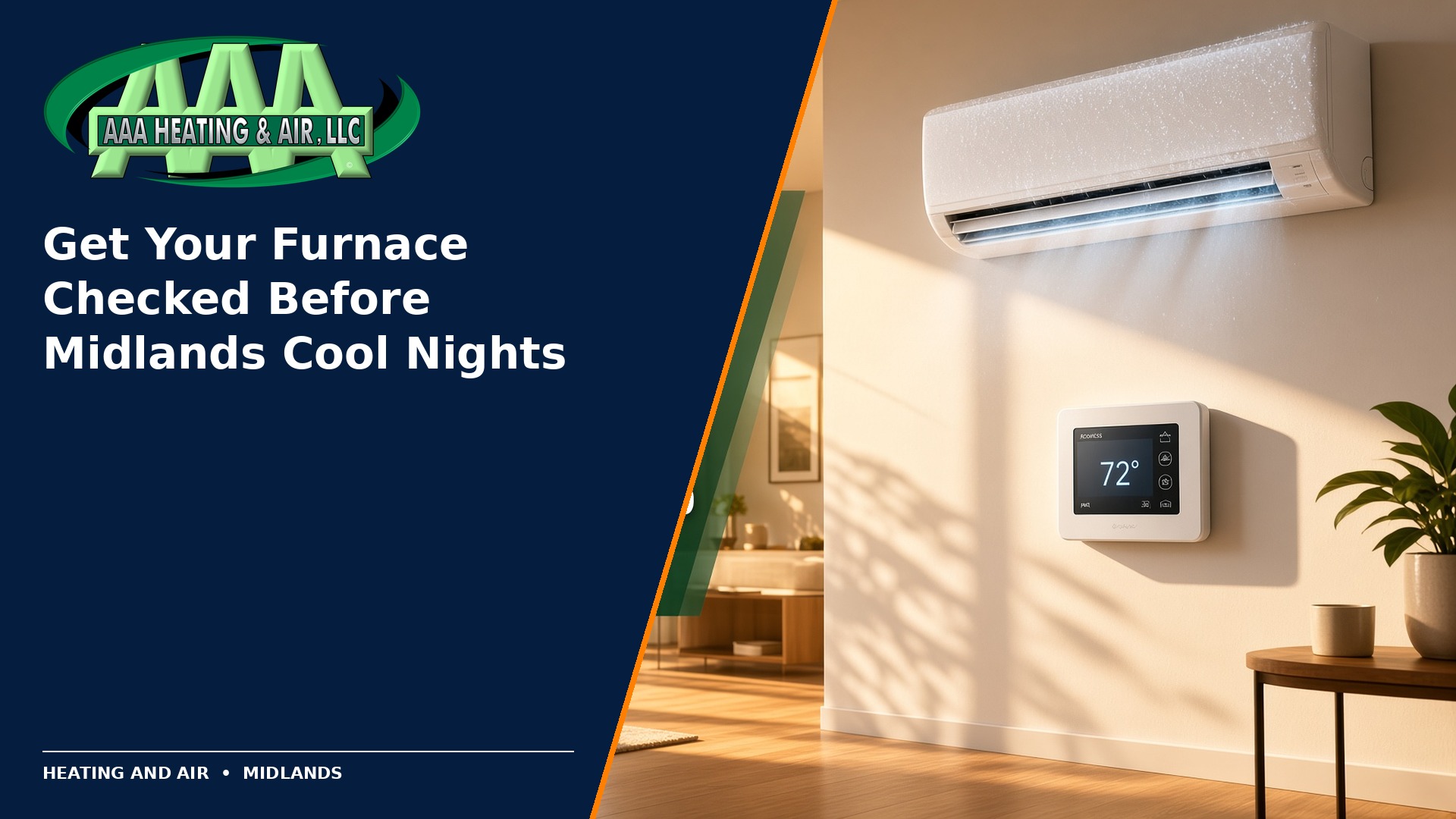 AAA Heating & Air featured image — get your furnace checked before Midlands cool nights